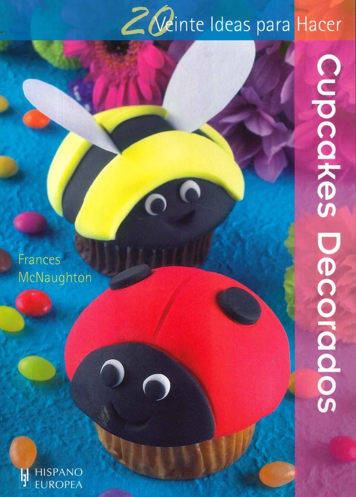 20 Ideas Para Hacer  Cupcakes Decorados | SIN ASIGNAR