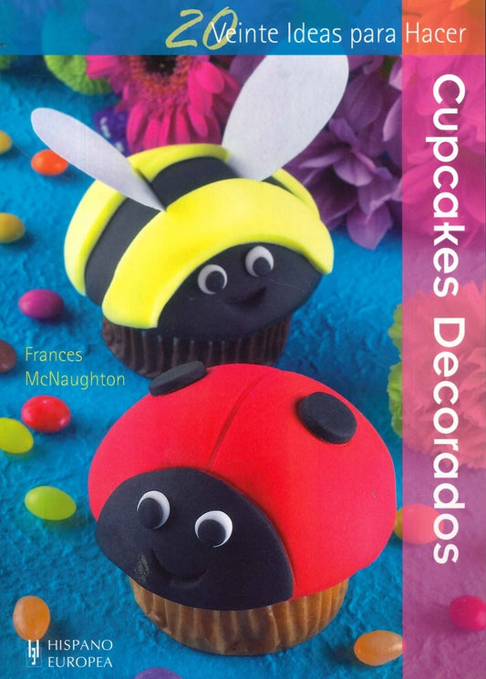20 Ideas Para Hacer  Cupcakes Decorados | SIN ASIGNAR