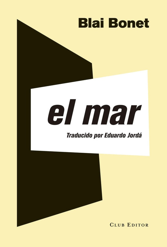 El mar | Blai Bonet