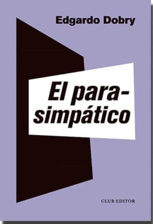 El parasimpático | EDGARDO DOBRY