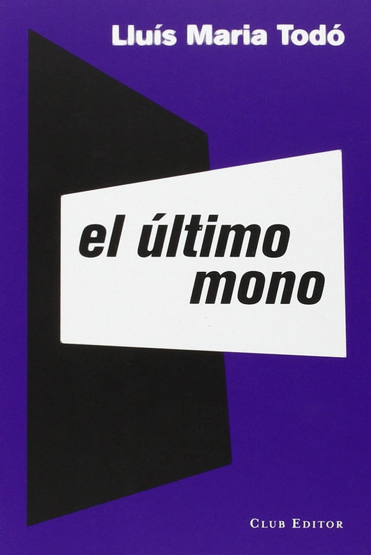 El último mono | Lluís Maria Todó