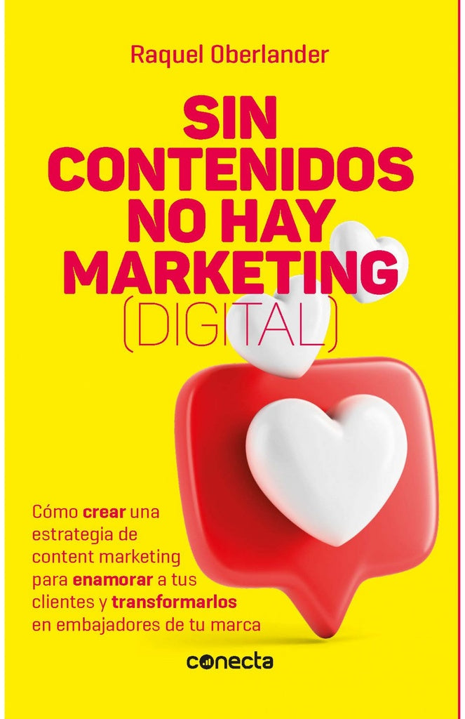 Sin contenidos no hay marketing (digital) | RAQUEL OBERLANDER