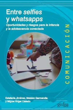 Entre selfies y whatsapps | Varios autores
