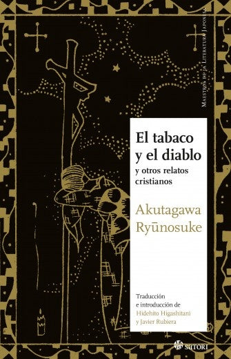 El tabaco y el diablo y otros relatos cristianos | RYUNOSUKE AKUTAGAWA