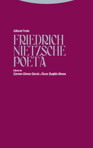 FRIEDRICH NIETZSCHE POETA | Friedrich Nietzsche