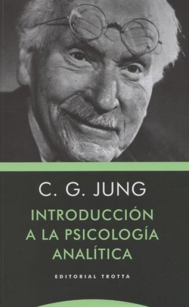 INTRODUCCION A LA PSICOLOGIA ANALITICA | CARL JUNG GUSTAV