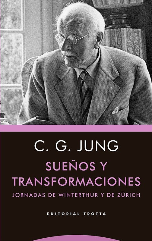 SUEÑOS Y TRANSFORMACIONES | CARL GUSTAV JUNG