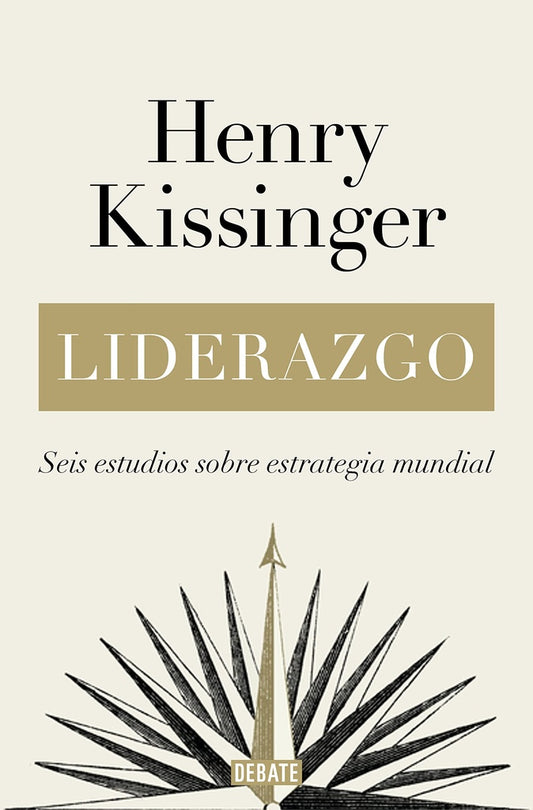 Liderazgo | HENRY KISSINGER