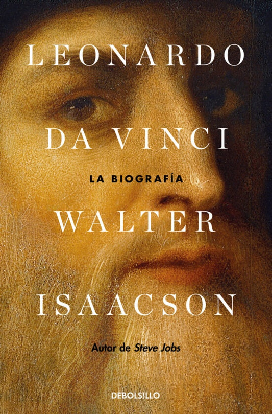 Leonardo da Vinci. La biografía | WALTER ISAACSON