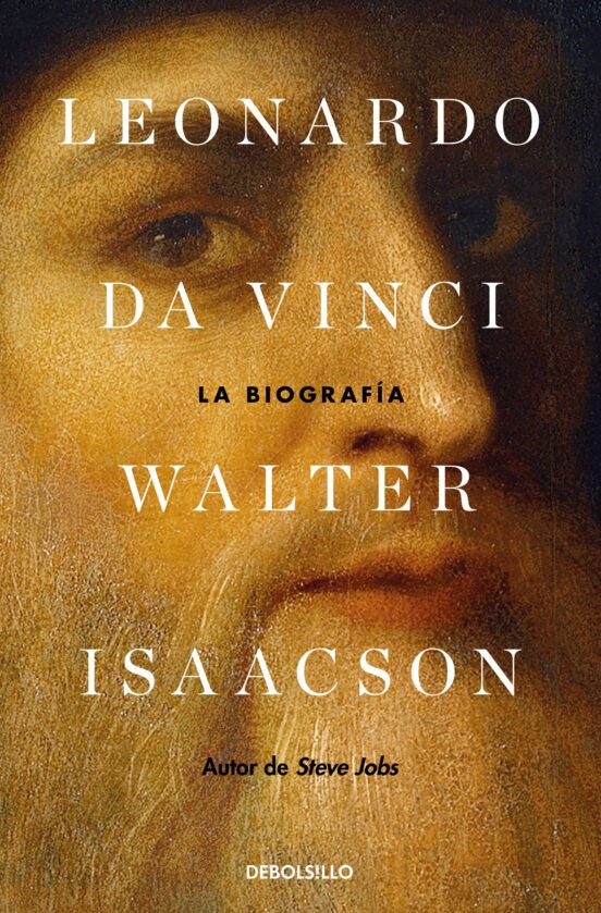Leonardo da Vinci. La biografía | WALTER ISAACSON