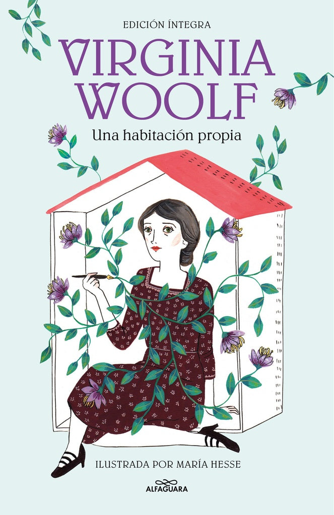 Una habitación propia (edición íntegra e ilustrada) | VIRGINIA WOOLF
