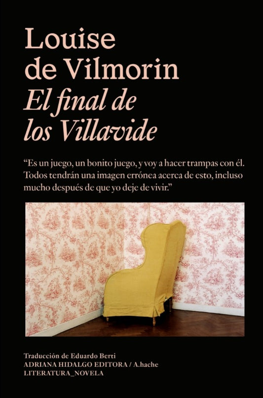 FINAL DE LOS VILLAVIDE, EL | LOUISE DE VILMORIN