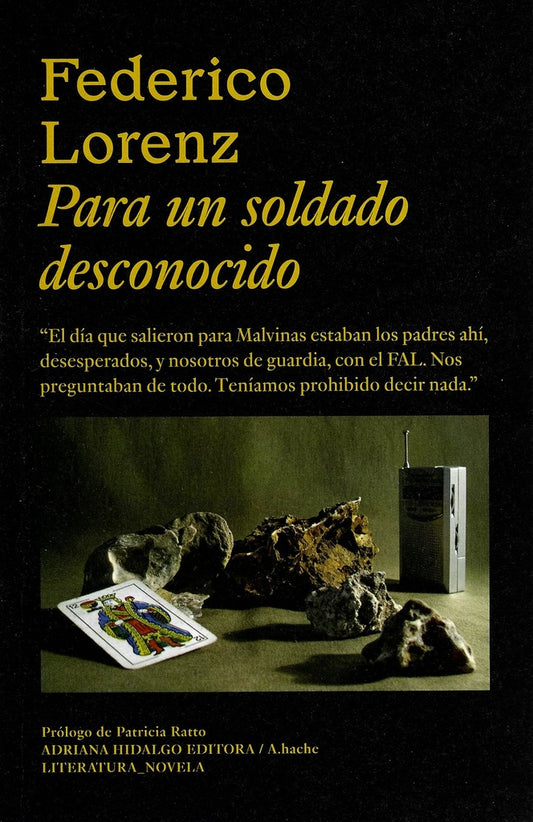PARA UN SOLDADO DESCONOCIDO | FEDERICO LORENZ