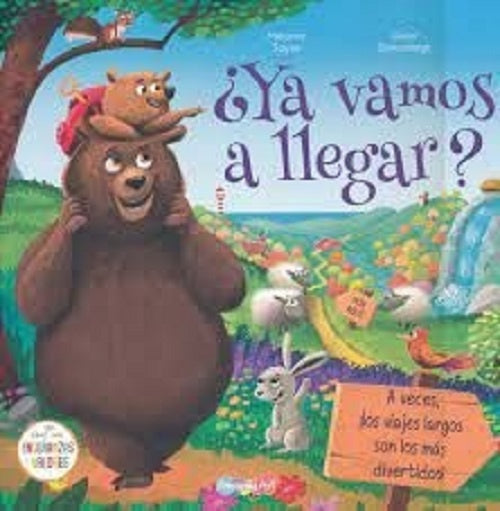 Ya vamos a llegar ? | Melanie Joyce
