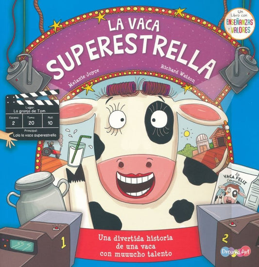 La vaca superestrella | Melanie Joyce