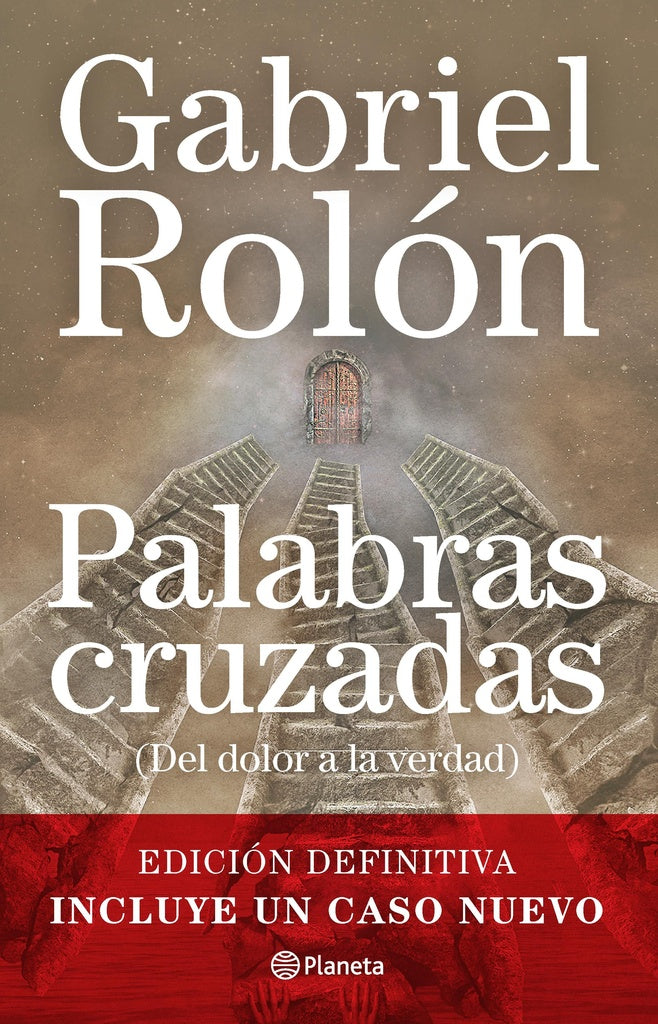 Palabras cruzadas (Del dolor a la verdad) | Gabriel Rolón