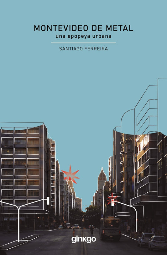 Montevideo de metal | Santiago Ferreira