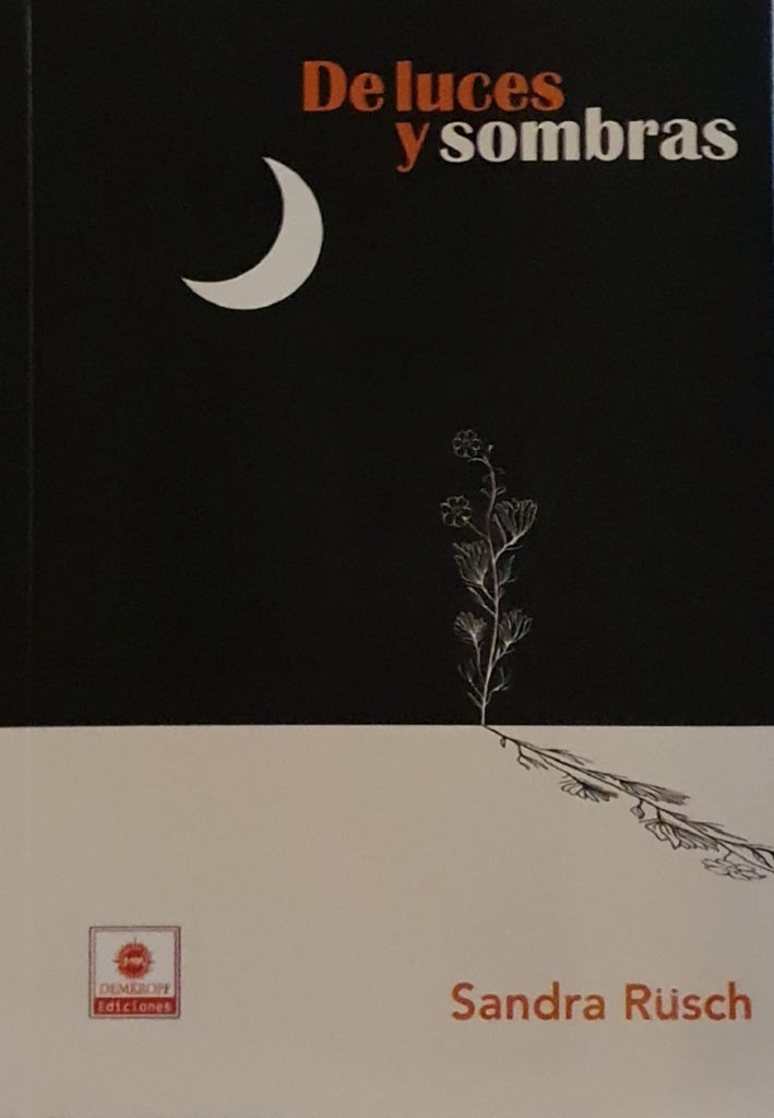 De luces y sombras | Sandra Rusch