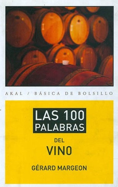 100 PALABRAS DEL VINO, LAS | GÉRARD MARGEON