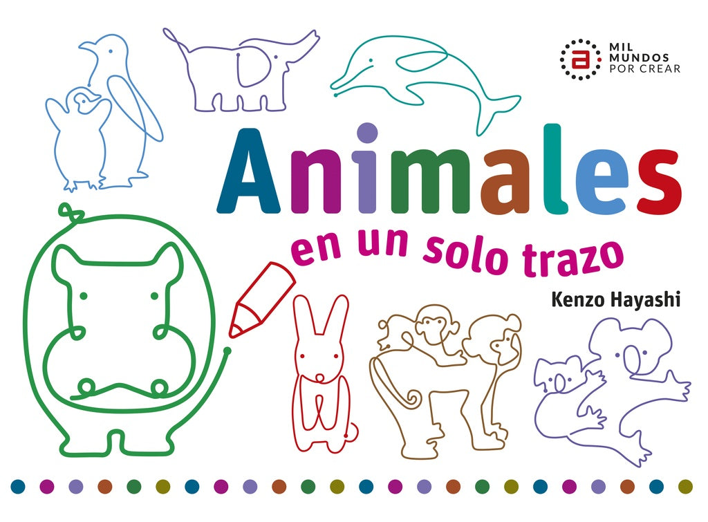 ANIMALES EN UN SOLO TRAZO | KENZO HAYASHI