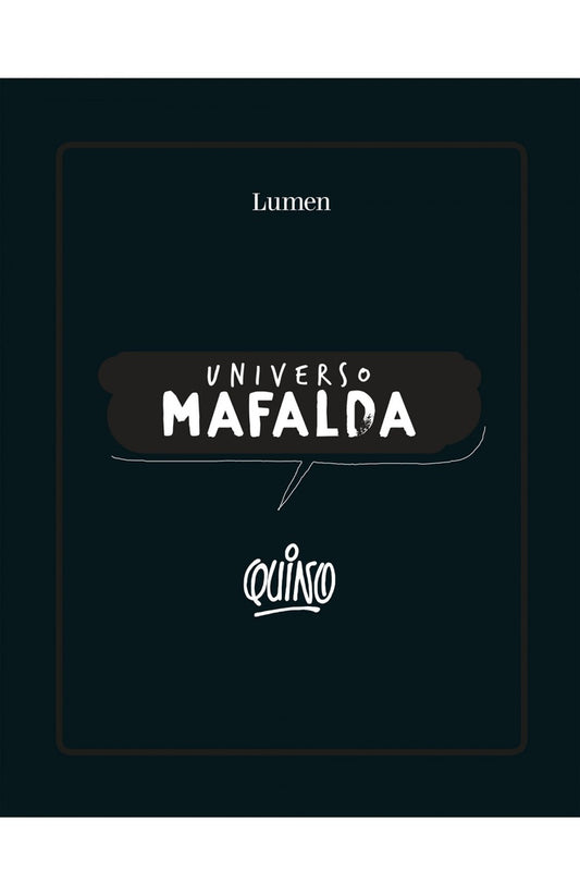 Universo Mafalda

 | Quino