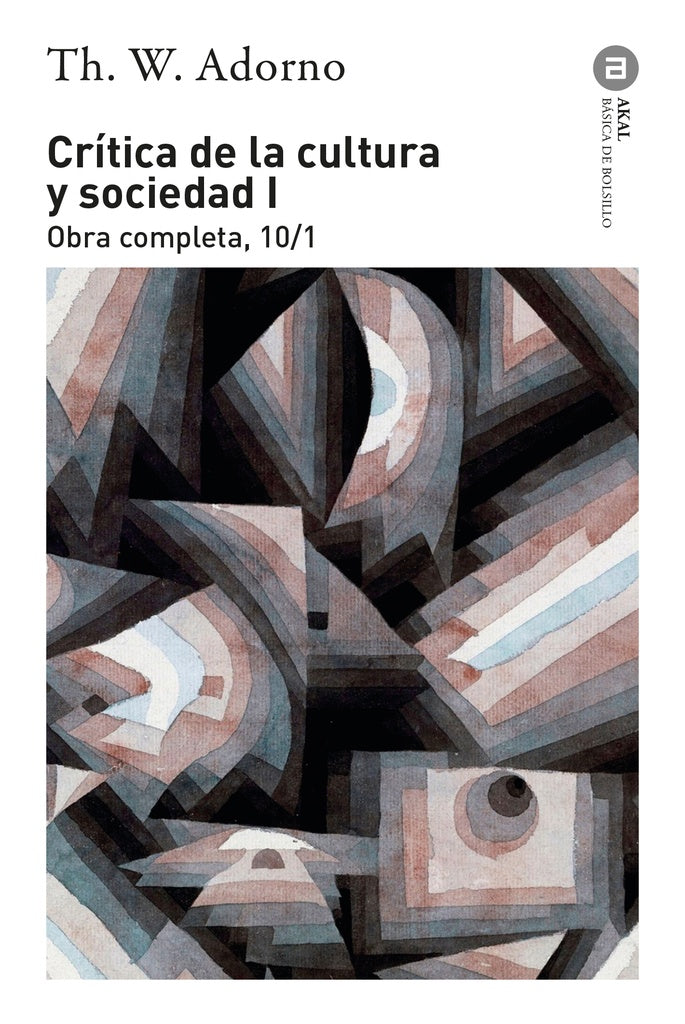 CRÍTICA DE LA CULTURA Y SOCIEDAD I | THEODOR WIESENGRUND ADORNO