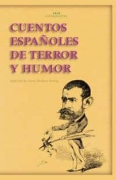 CUENTOS ESPAÑOLES DE TERROR Y HUMOR | JUAN MOLINA PORRAS