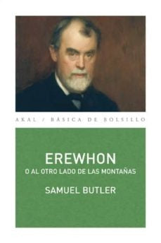 EREWHON. O AL OTRO LADO DE LAS MONTAÑAS | SAMUEL BUTLER