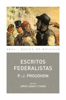 ESCRITOS FEDERALISTAS | P.J. PROUDHON