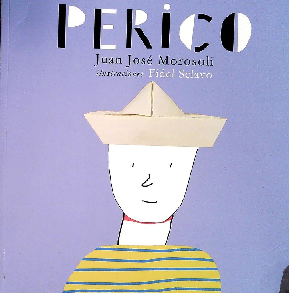 PERICO | JUAN JOSE MOROSOLI
