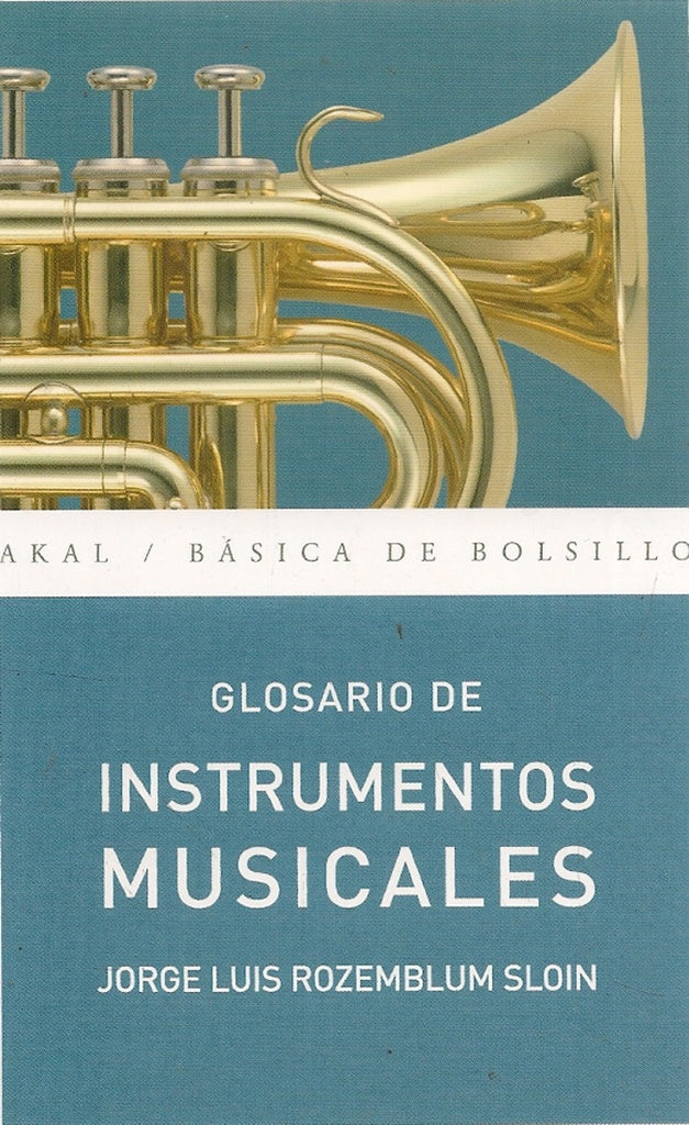GLOSARIO DE INSTRUMENTOS MUSICALES | JORGE LUIS ROZENBLUM SLOIN
