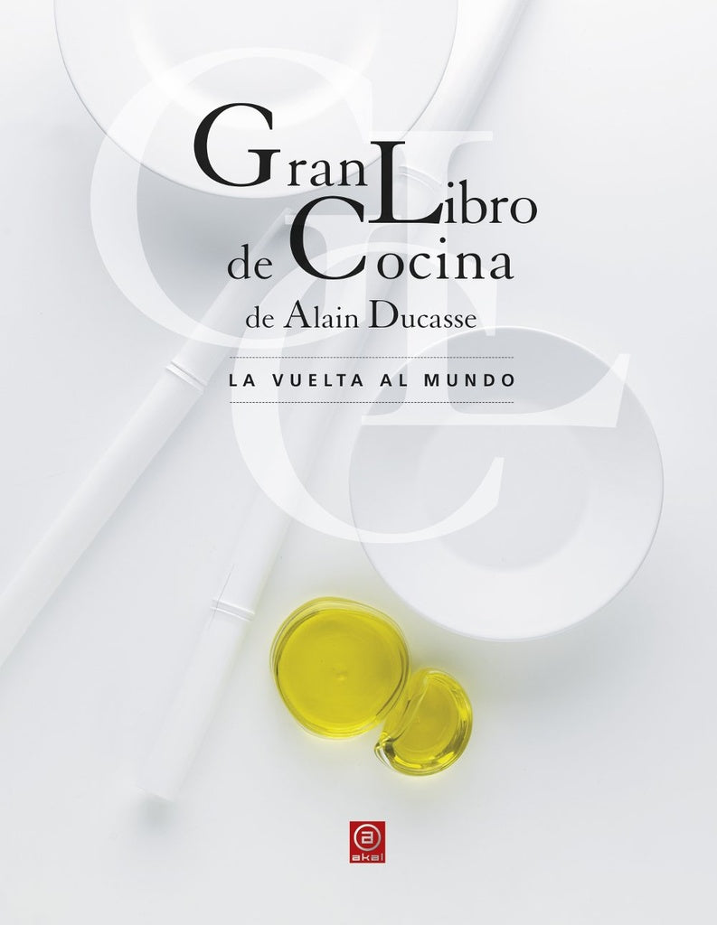 GRAN LIBRO DE COCINA DE ALAIN DUCASSE | ALAIN DUCASSE