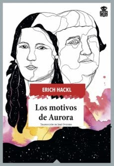 Los motivos de Aurora | HACKL ERICH