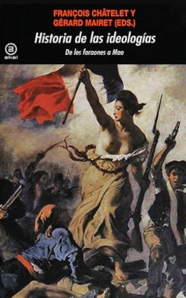 HISTORIA DE LAS IDEOLOGIAS