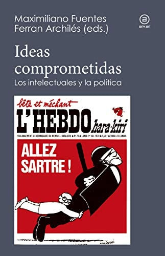 IDEAS COMPROMETIDAS | FUENTES / ARCHILES