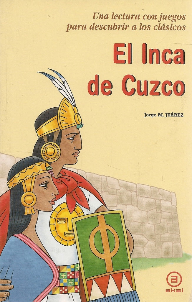 INCA DE CUZCO, EL | JORGE JUÁREZ