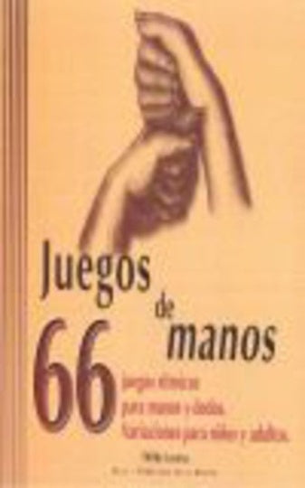 JUEGOS DE MANOS (CON VIDEO)