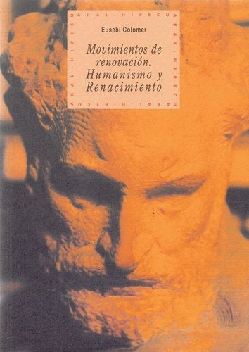 MOVIMIENTOS DE RENOVACIóN. HUMANISMO Y RENACIMIENTO | EUSEBI COLOMER