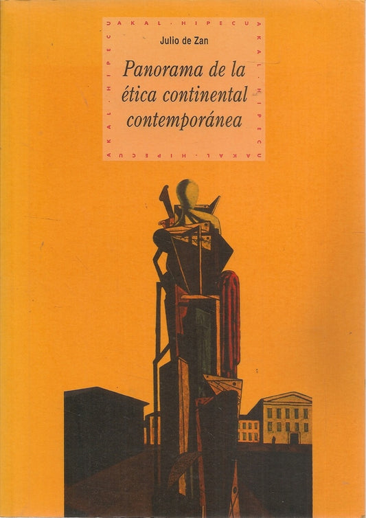 PANORAMA DE LA ETICA CONTINENTAL CONTEMPORANEA