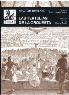 TERTULIAS DE LA ORQUESTA | BERLIOZ HÉCTOR