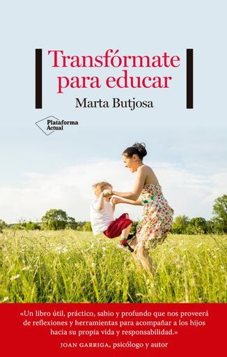Transfórmate para educar | Marta Butjosa Roca