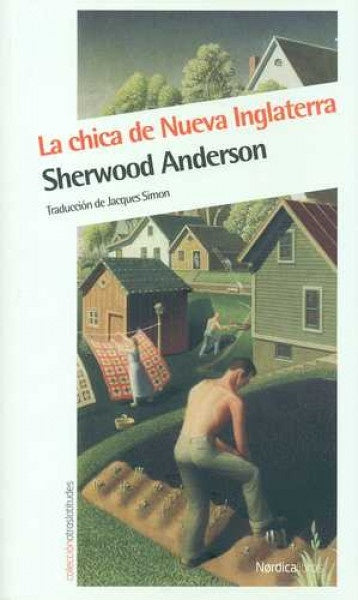 La chica de Nueva Inglaterra | SHERWOOD ANDERSON