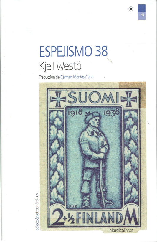 ESPEJISMO 38 | KJELL WESTO