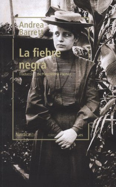 FIEBRE NEGRA, LA | ANDRE BARRETT