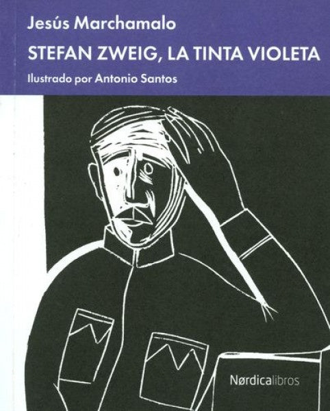 Stefan Zweig, la tinta violeta | JESUS MARCHAMALO