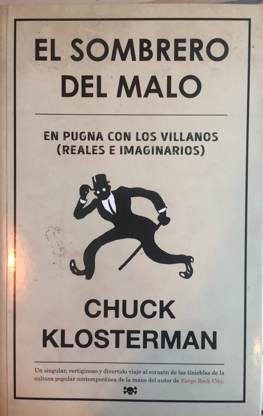 SOMBRERO DEL MALO, EL | CHUCK KLOSTERMAN