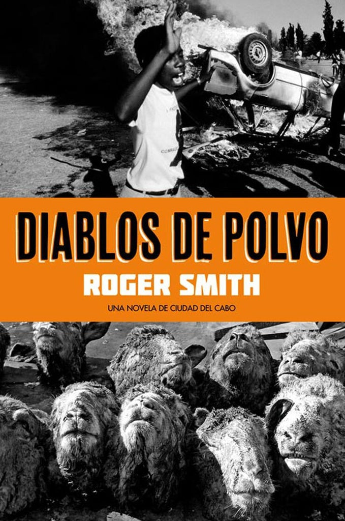 DIABLOS DE POLVO | ROGER SMITH