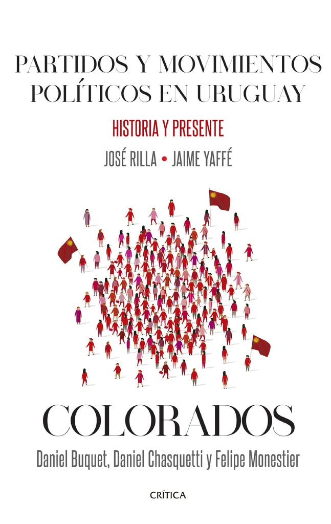 Partidos y movimientos pol. en Uru. Colorados | Jaime Yaffé