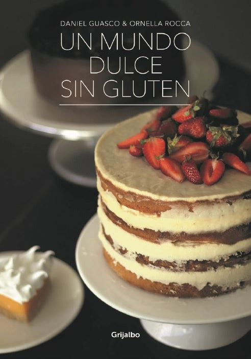Un mundo dulce sin gluten | GUASCO, Rocca