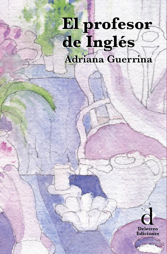 El profesor de inglés | Adriana Guerrina